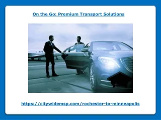 On the Go - Premium Transport Solutions