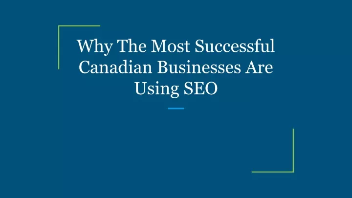 why the most successful canadian businesses