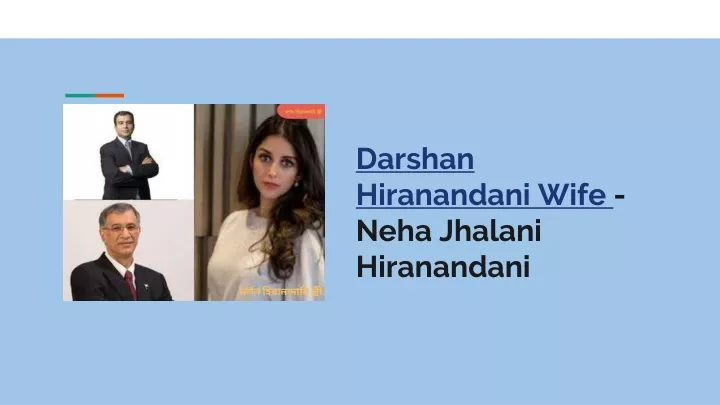 darshan hiranandani wife neha jhalani hiranandani