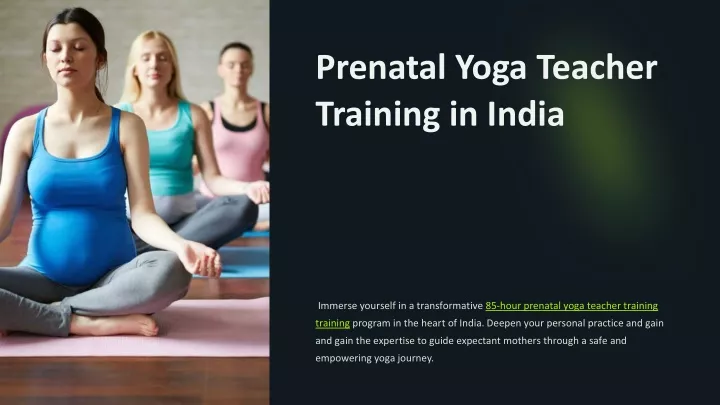 prenatal yoga teacher training in india