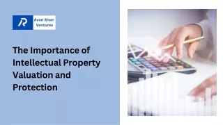 The Importance of Intellectual Property Valuation and Protection