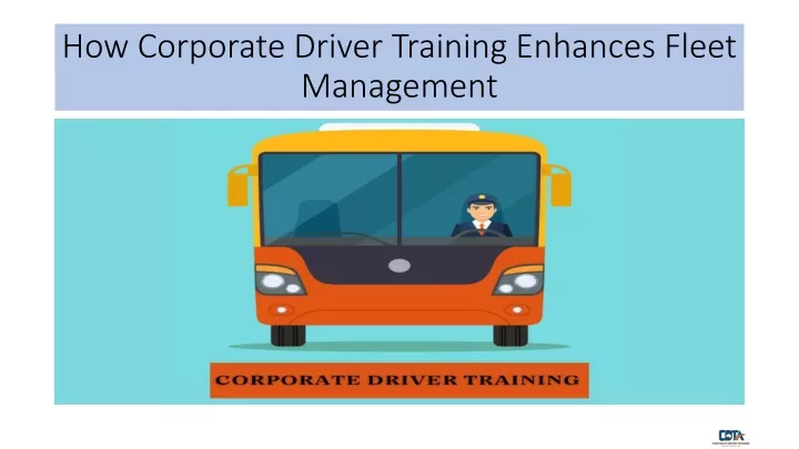 how corporate driver training enhances fleet management