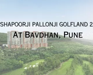 Shapoorji Vanaha Bavdhan Pune | Features Enlivening Your World