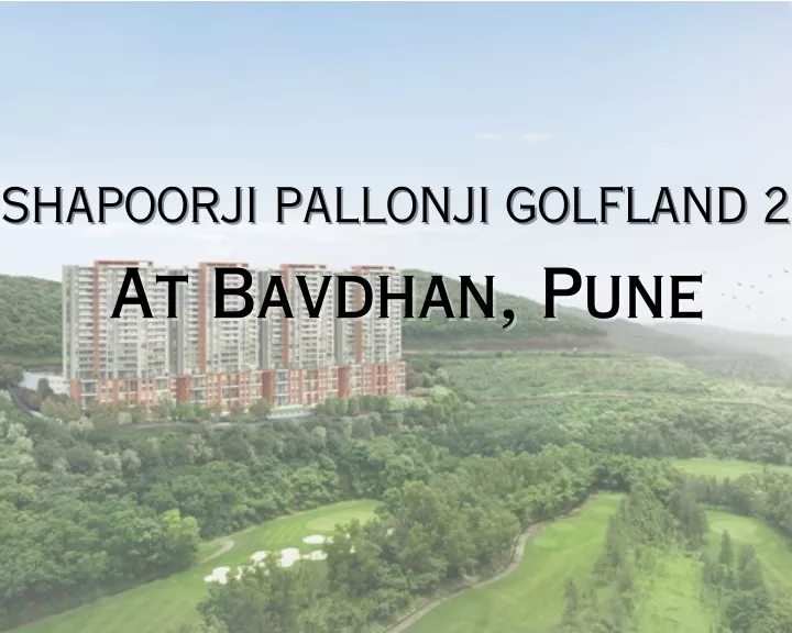 shapoorji pallonji golfland 2 shapoorji pallonji