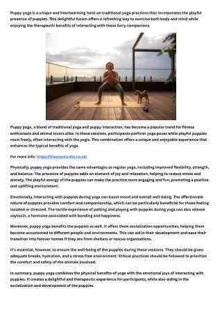 Paw Studio’s innovative approach to wellness through yoga sessions with puppies offers a delightful way to enhance both