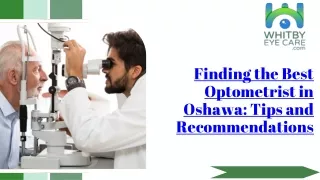 Finding the Best Optometrist in Oshawa Tips and Recommendations