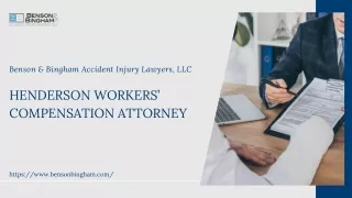 Henderson Workers’ Compensation Attorney - Benson & Bingham