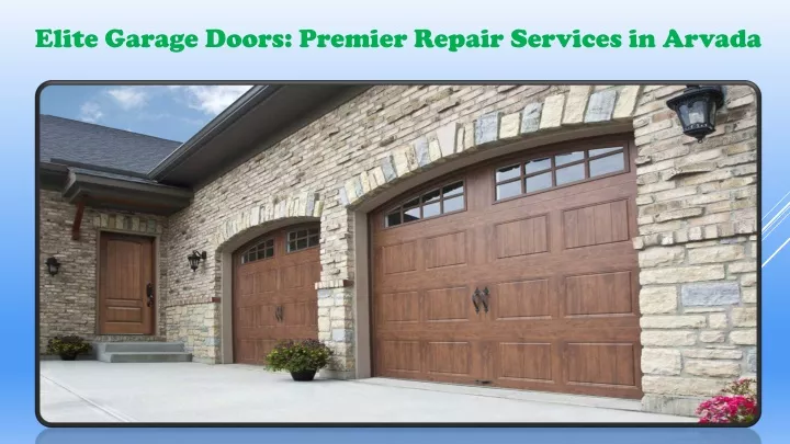 elite garage doors premier repair services