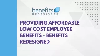 Revolutionize Your Company with Low Cost Employee Benefits