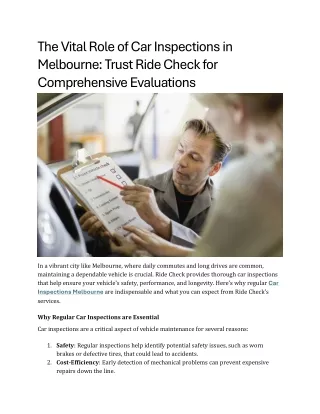The Vital Role of Car Inspections in Melbourne Trust Ride Check for Comprehensive Evaluations