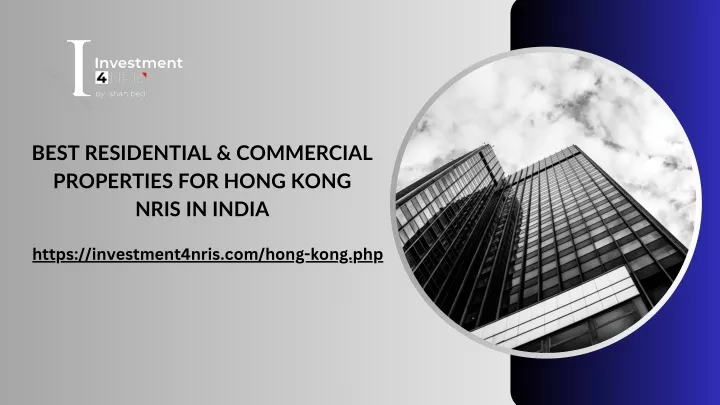 best residential commercial properties for hong