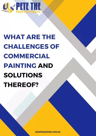 What Are the Challenges of Commercial Painting and Solutions Thereof
