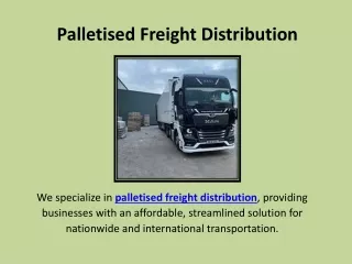 Palletised Freight Distribution