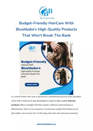 Budget-Friendly HairCare With Blushbabe’s High-Quality Products That Won't Break The Bank