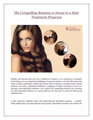 The Compelling Reasons to Invest in a Hair Treatment Program