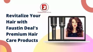 Find the Best Hair Care Products at Faustin Deal