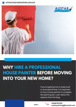 Why Hire a Professional House Painter Before Moving Into Your New Home