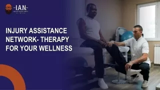 Injury Assistance Network- Therapy For Your Wellness