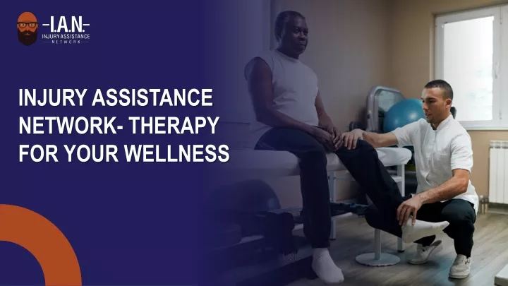 injury assistance network therapy for your