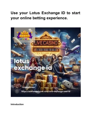 Use your Lotus Exchange ID to start your online betting experience