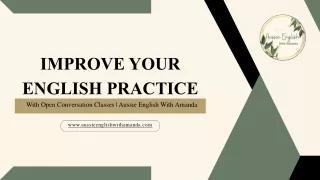 Enhance Your Skills with English Practice: Join Open Conversation Classes
