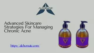 Advanced Skin Treatments for Persistent Acne | Alchemaic