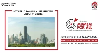 Mission Mumbai For All Ajmera Bhandup PVLR Powai Vihar Link Road