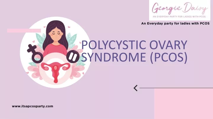an everyday party for ladies with pcos