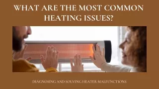 What Are the Most Common Heating Issues?