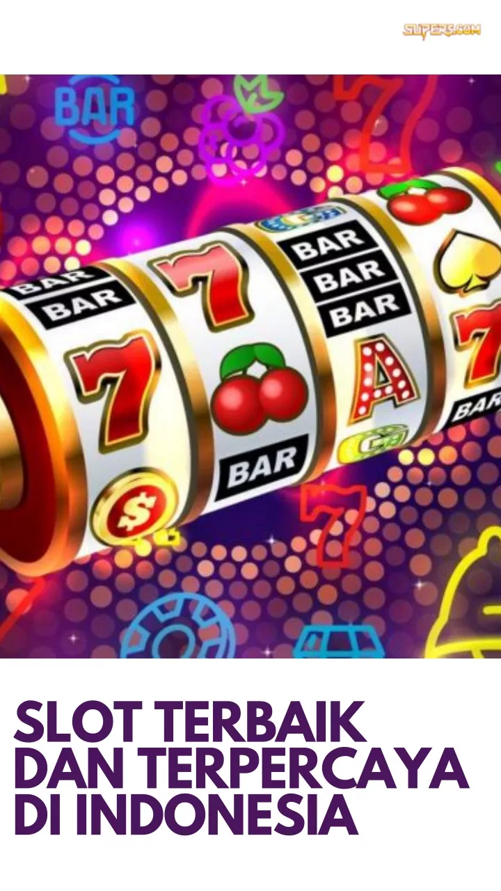 slot terbaik dan terpercaya di indonesia