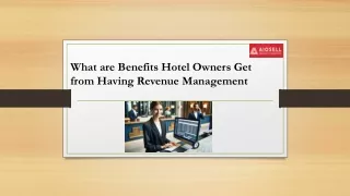 What are Benefits Hotel Owners Get from Having Revenue Management