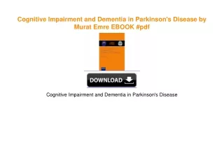 Cognitive Impairment and Dementia in Parkinson's Disease by Murat Emre EBOOK #pdf