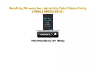 Redefining Recovery from Aphasia by Dalia Cahana-Amitay [KINDLE EBOOK EPUB]