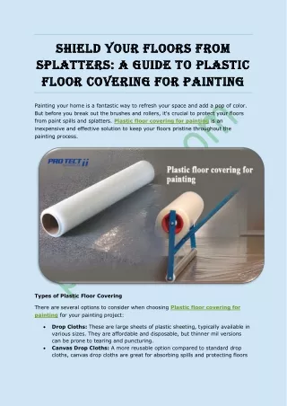 Shield Your Floors From Splatters; A Guide to Plastic Floor Covering for Painting