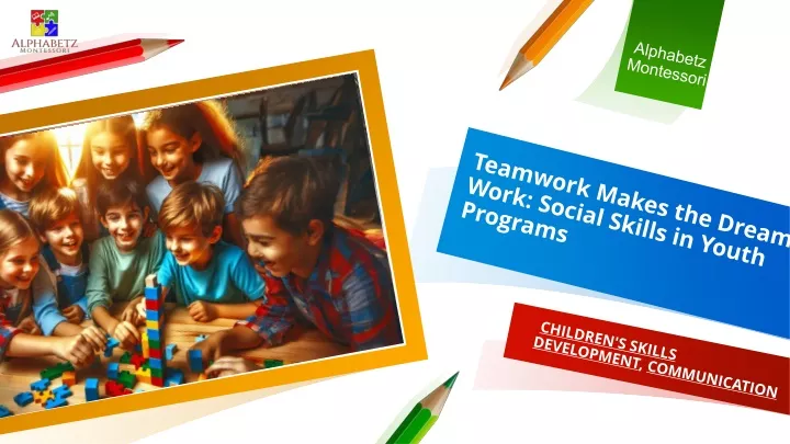 teamwork makes the dream work social skills in youth programs