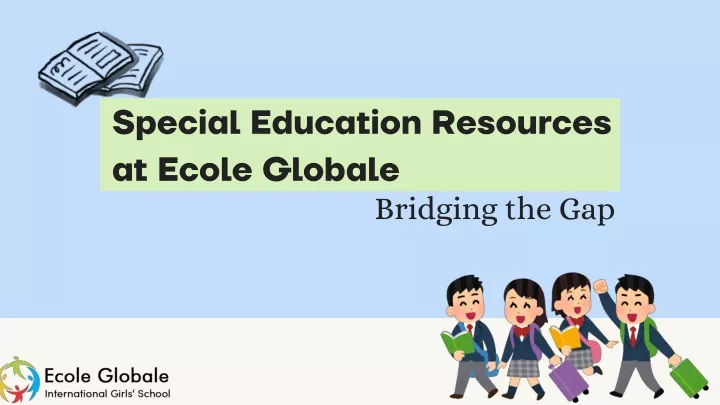 special education resources at ecole globale