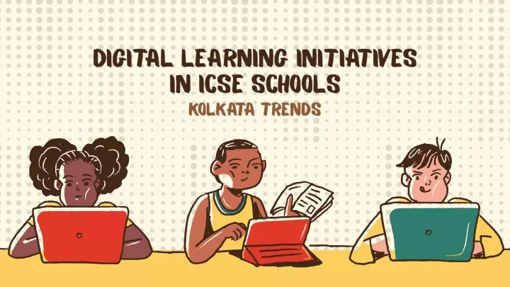 digital learning initiatives in icse schools