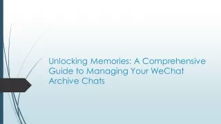 unlocking memories a comprehensive guide