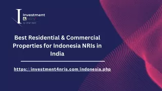 Best Residential & Commercial Properties Indonesia NRIs India
