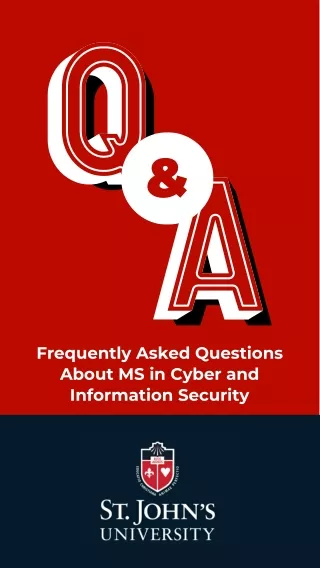 Frequently Asked Questions About MS in Cyber and Information Security