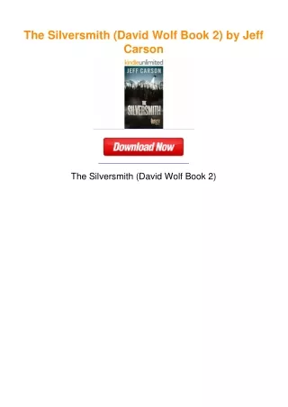 The Silversmith (David Wolf Book 2) by Jeff Carson