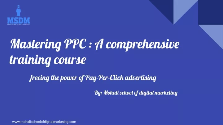 mastering ppc a comprehensive training course