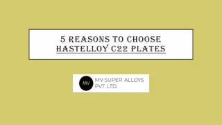 5 Reasons to Choose Hastelloy C22 Plates