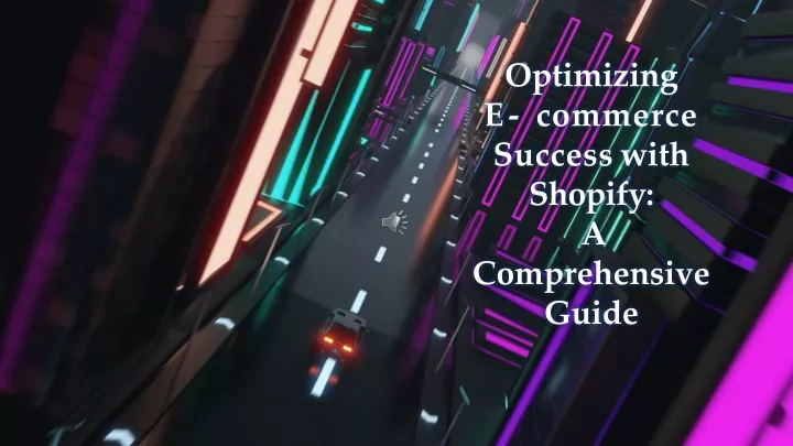 optimizing e commerce success with shopify