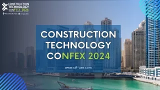 Construction Technology ConFEX: The Premier ConTech Event