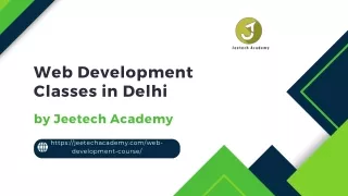 Web Development Classes in Delhi by Jeetech Academy