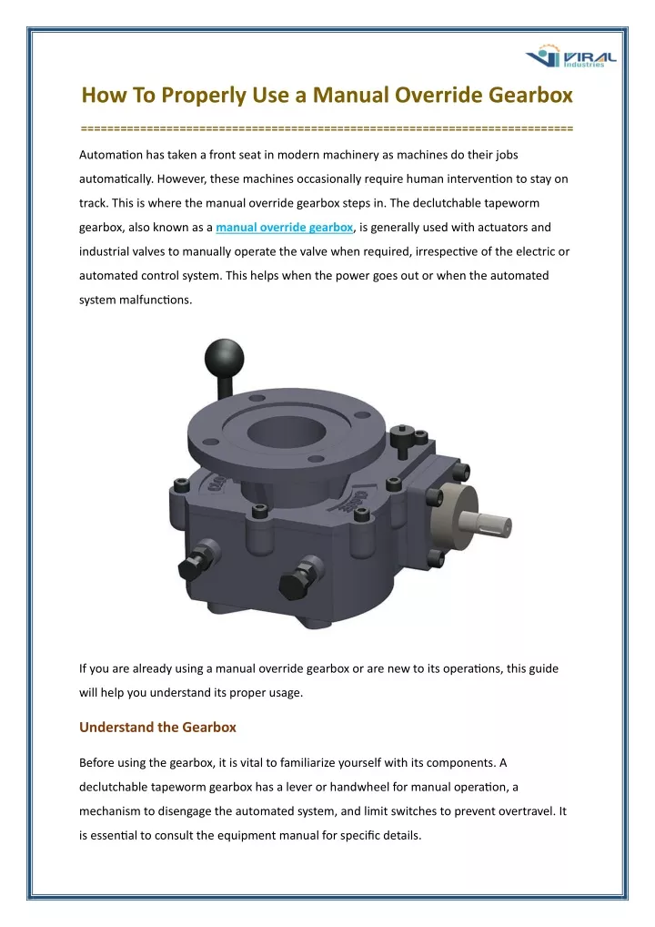 how to properly use a manual override gearbox