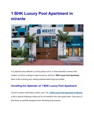 Luxurious 1 BHK Pool Apartment in Mirante: Your Gateway to Serene Living