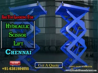 Industrial Scissor Lift Manufacturer in Chennai  Bangalore Tada Sricity  Hyderabad Vijawada