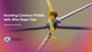 Avoiding Common Pitfalls with Wire Rope Clips
